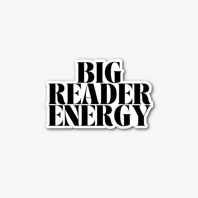 Big Reader Energy